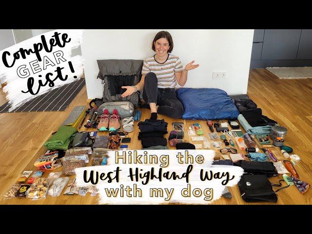 West Highland Way Kit List | What I pack for Thru-Hiking with my Dog | 9.2kg Base Weight