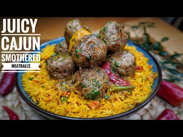 SMOTHERED CAJUN MEATBALLS  AND CAJUN YELLOW RICE