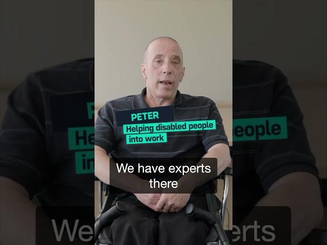 Peter: Helping disabled people into work