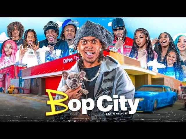 Eli Unique - Bop City (Official Music Video)