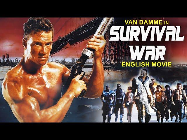 Van Damme In SURVIVAL WAR - Hollywood Movie | Deborah Richter | Superhit Sci Fi Action English Movie