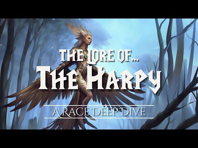 The Lore of The Harpy  |  The Chronicles of Azeroth