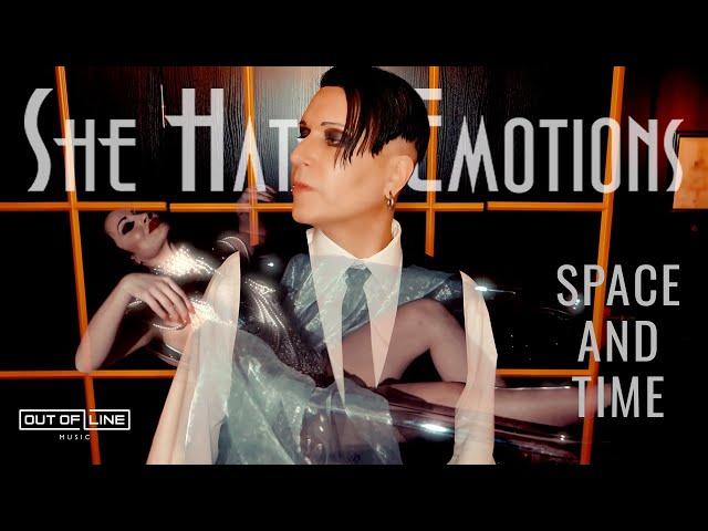 She Hates Emotions - Space and Time (Official Music Video)