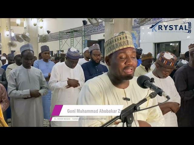 DAY 06 - GONI MUHAMMAD ABUBAKAR ZARAMI - ALNOOR MASJID TARAWIH SALAH - 1445-2024