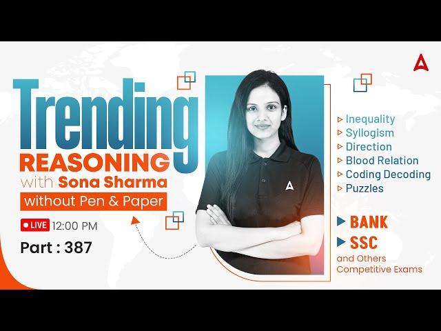 Bank, SSC and Other Competitive Exams | Trending Reasoning with Sona Sharma | Part #387
