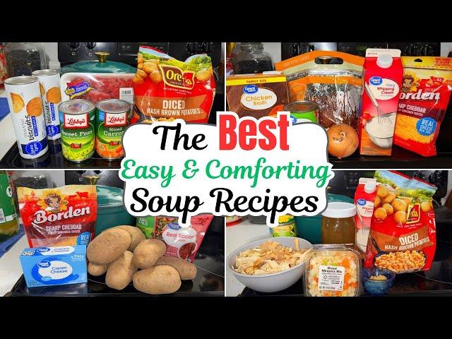 4 Insanely Delicious Soups || Perfect For Cold Weather || Comfort Soup Recipes For Your Family