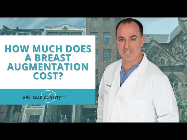 How Much Does A Breast Augmentation Cost?