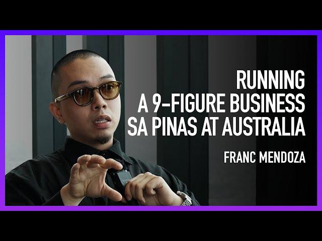 Running a 9-Figure Business // Franc Mendoza 