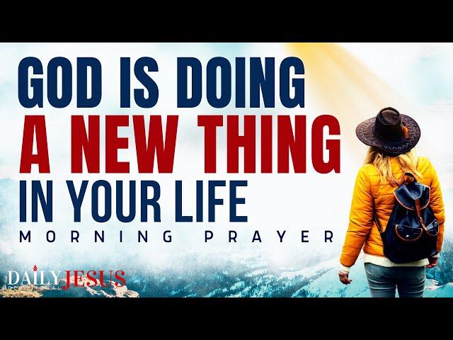 Watch How God Is Doing A New Thing In Your Life (Christian Motivation And Prayer)