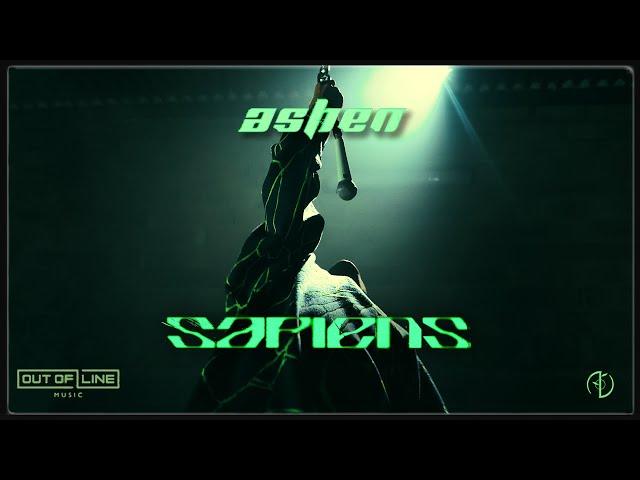 ASHEN - Sapiens (Official Music Video)