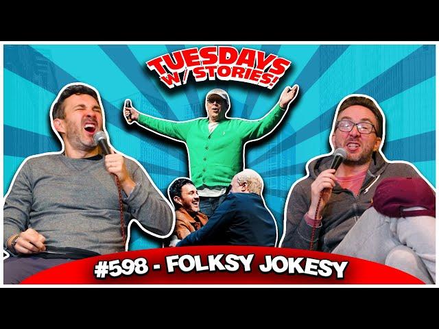 Folksy Jokesy | Tuesdays With Stories #598 w/ Mark Normand & Joe List