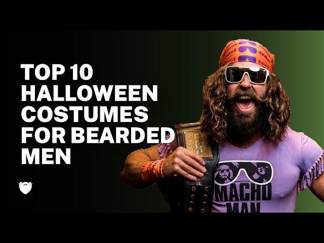 Top 10 Halloween Costumes For Bearded Men 2022