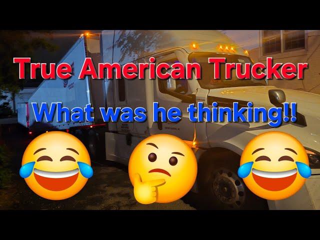 New truckers just don't get it!