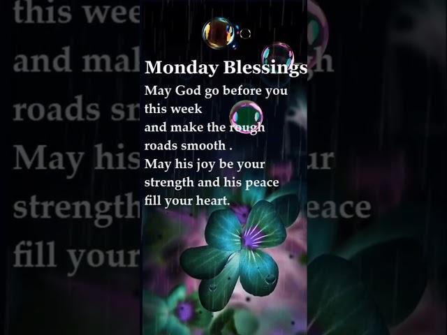 Monday Blessings