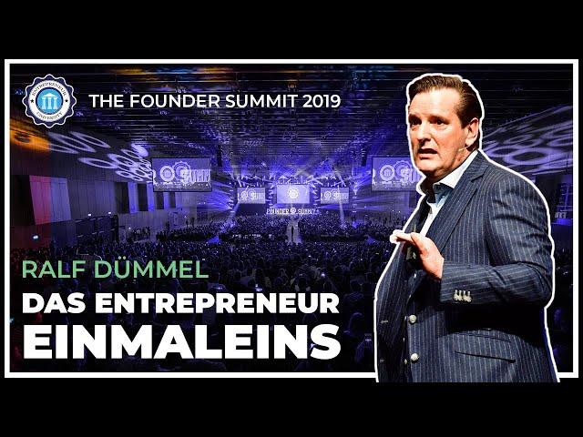 DAS ENTREPRENEUR-EINMALEINS! - Ralf Dümmel - The Founder Summit 2019