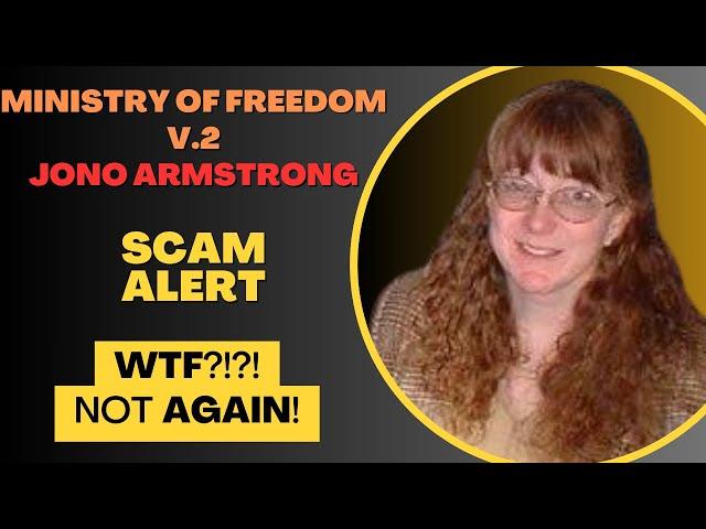 Jono Armstrong Regurgitates Ministry of Freedom | Ministry of Freedom V.2 Review | SCAM ALERT