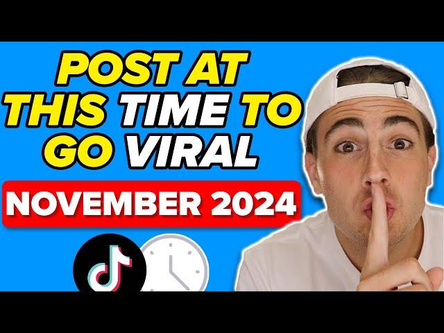 The BEST Time & Days To Post on TikTok To GO VIRAL in 2024 (not what you think)