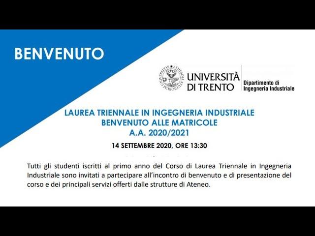 Benvenuto alle matricole - Laurea triennale in Ingegneria Industriale