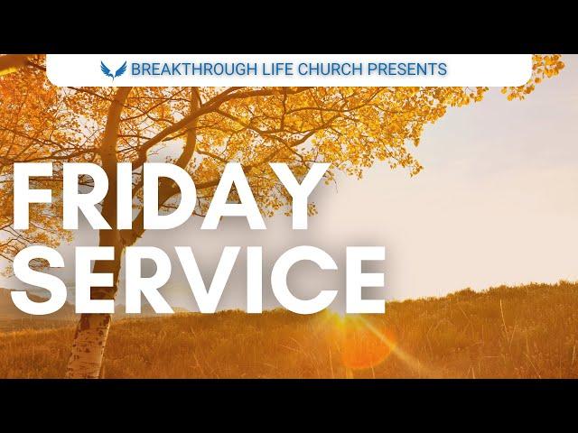 Breakthrough Life Church | Praise & Worship