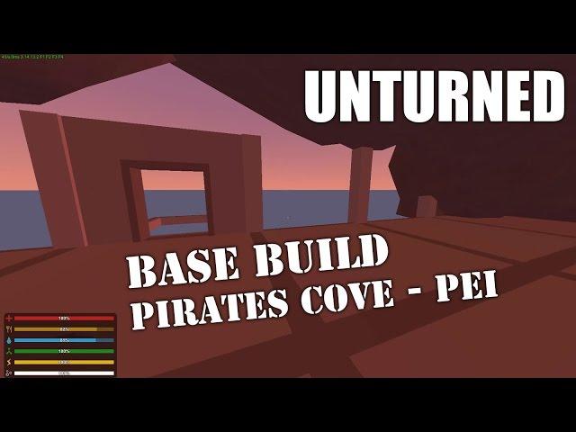 Unturned - Base Building - Pirates Cove on PEI