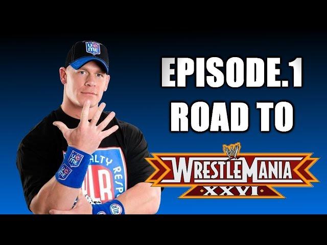 WWE Smackdown vs. Raw 2011 - Road to WrestleMania: John Cena - EP.1