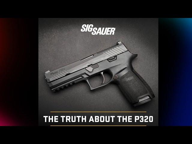 Sig Sour P320 Negligent Discharge or Design Flaw