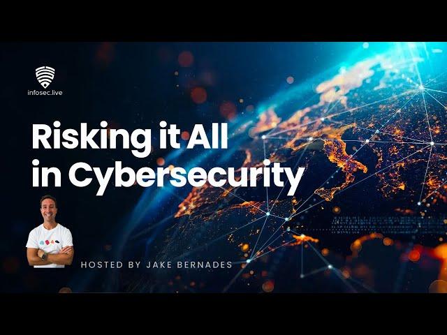 Risking it All in Cybersecurity - Adam Arellano