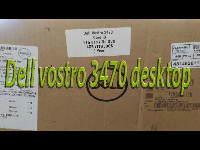 Dell vostro 3470 desktop unboxing use youtube channel .