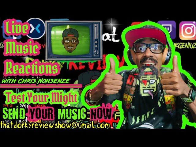 @ThatDorkyReviewShow Playing Your Music | Independent artist music review show | #LiveMusicReactions