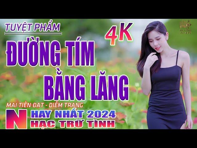 Đường Tím Bằng Lăng, Chiều Sân Ga Nhạc Trữ Tình Hay Nhất 2024 - Lk Bolero Nhạc Vàng Xưa Bất Hủ