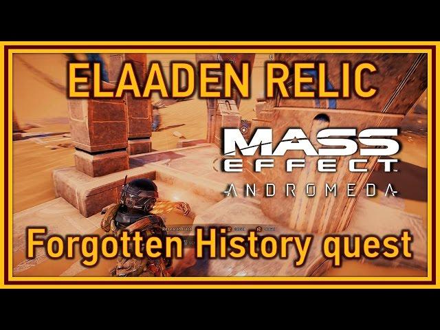 Mass Effect: Andromeda - Elaaden Angaran Relic location (Forgotten History quest)