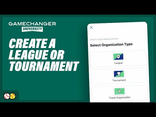 Create a League or Tournament | GameChanger University