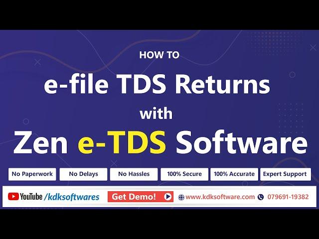 How to e-file TDS returns with Zen #TDS Software