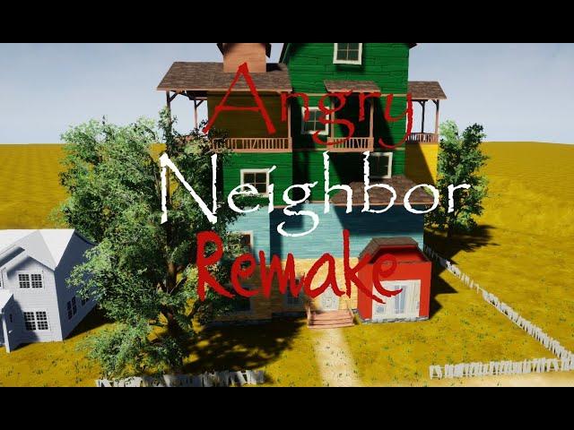 Angry Neighbor Remake (My mod) | Hello Neighbor Mod