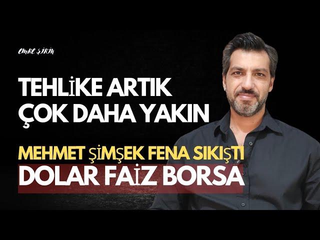 RİSK DAHA DA BÜYÜDÜ| MEHMET ŞİMŞEK FENA SIKIŞTI| #borsa #dolar #faiz | Emre ŞİRİN