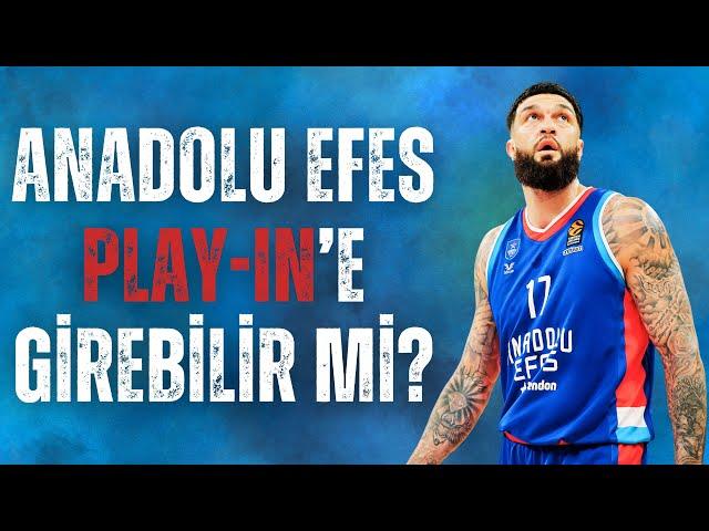 "BAYERN MAÇI DÖNÜM NOKTASI OLACAK" | Anadolu Efes, Play-In'e Girebilir mi?