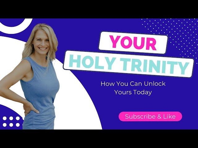 Unlock Your Holy Trinity: Body, Mind, and Spirit Connection