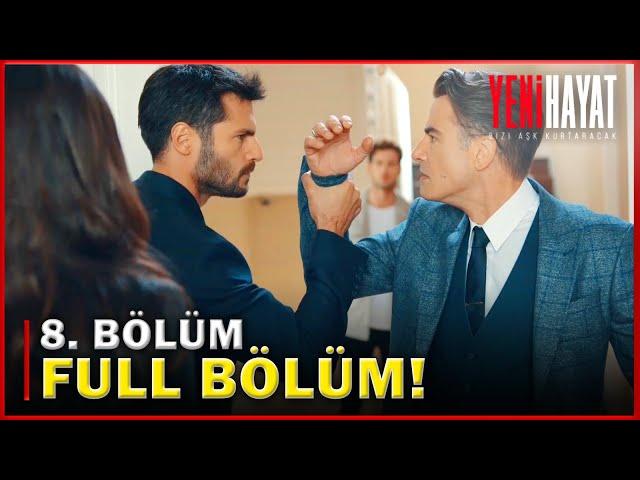 Yeni Hayat Episode 8 [Turkish Series with English Subtitles]