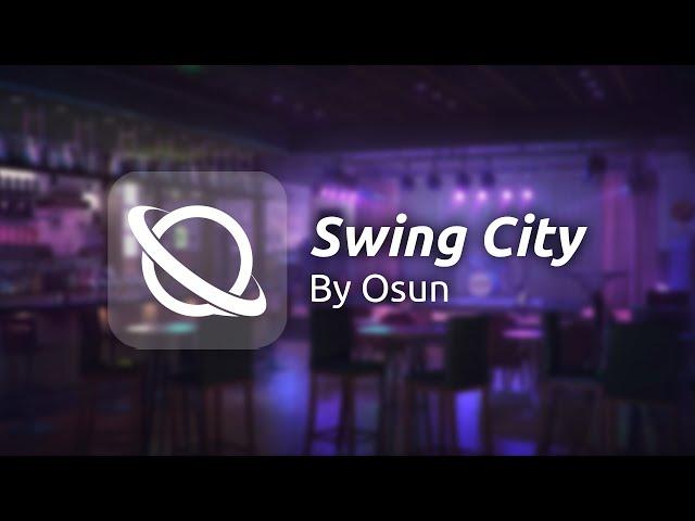 Swing City [Electro Swing/Dubstep]