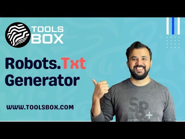 How to use Robots.txt Generator | WWW.TOOLSBOX.COM