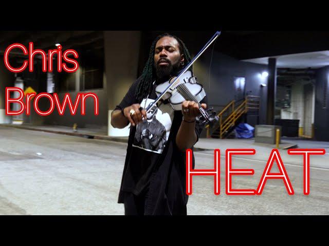 Chris Brown - Heat (Violin Version) | DSharp