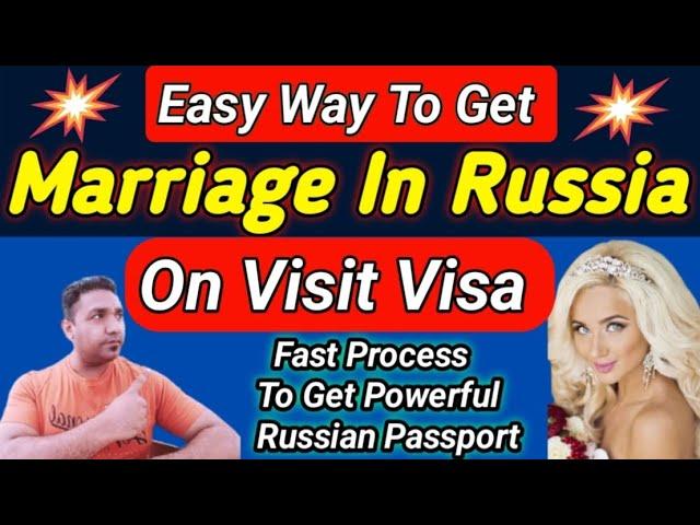 Get Married In Russia On Visit Visa ! Russian Visit Visa Update 2024 #SubhanConsultancy #russiavisa