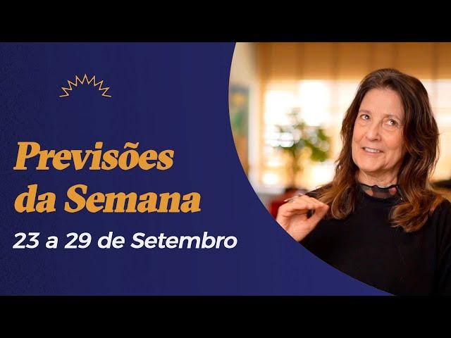 Previsões da Semana - 23 a 29 de Setembro - Cláudia Lisboa