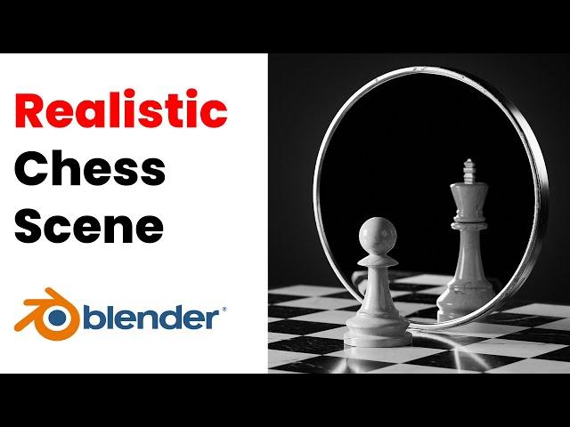 Blender 3D: How to make a Cinematic Chess Render