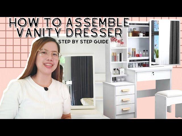 HOW TO ASSEMBLE VANITY DRESSER/MIRROR | STEP BY STEP GUIDE