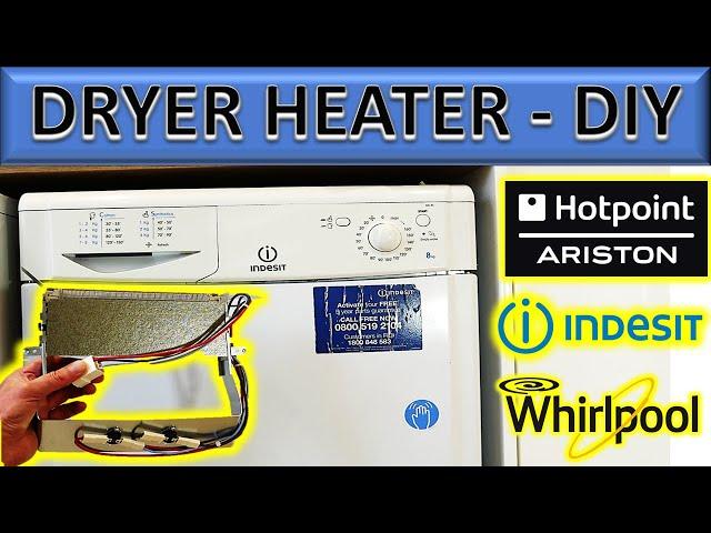 Tumble Dryer Heater Replacement  | Hotpoint |  | Indesit Tumble Dryer / EASY FIX!