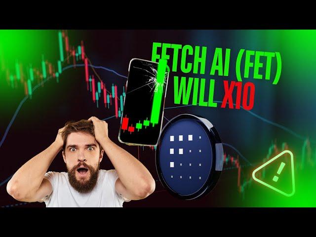 FETCH AI (FET) HOLDERS ACT NOW OR MISS OUT ON THIS MOVE