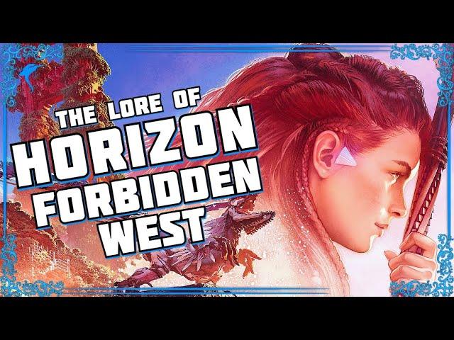 FIGHT Like You Can Win. The Lore of HORIZON: FORBIDDEN WEST!