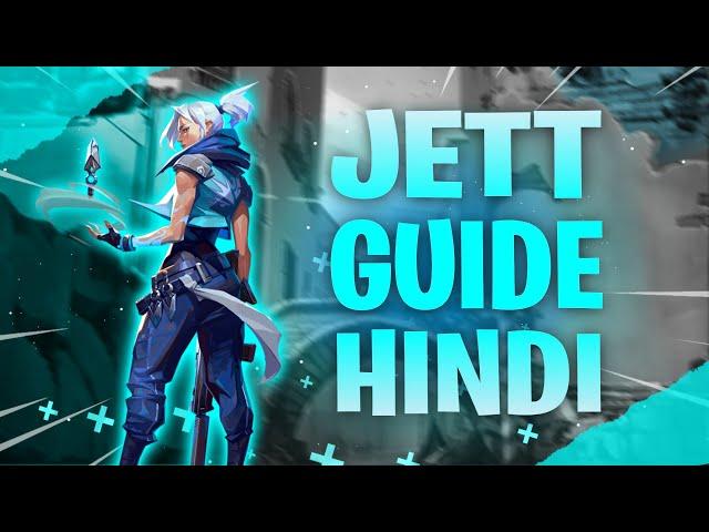 (Hindi) advance tips and tricks of JETT in VALORANT | abilities explained in Hindi | Must Watch