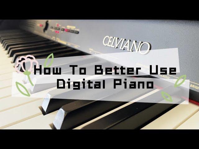 CASIO CELVIANO Digital Piano User Guide: How to better use Digital Piano AP-260 AP-270 AP-470 AP-710